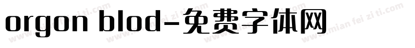 orgon blod字体转换